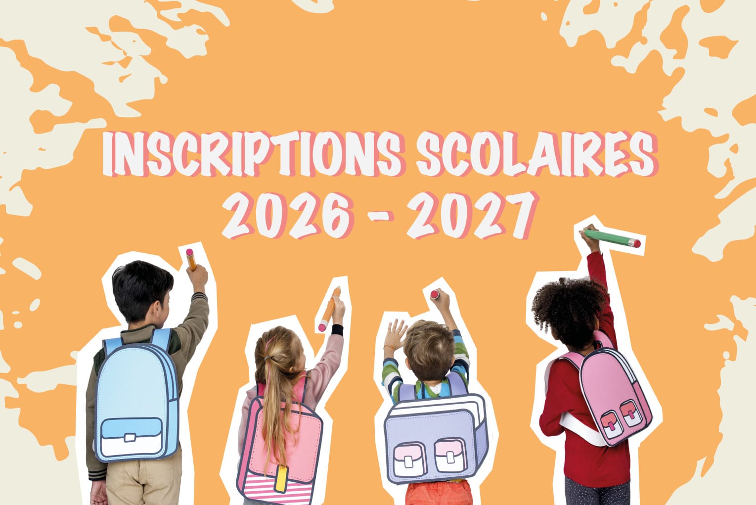Inscriptions Scolaires 26 27